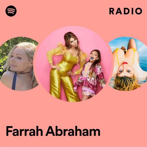 Farrah Abraham Playlist